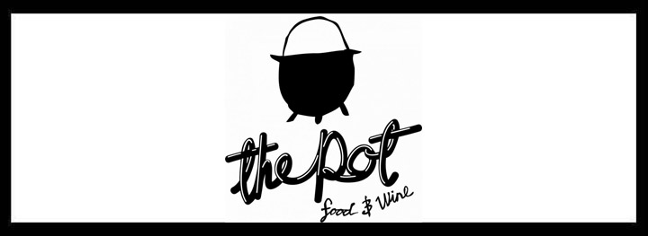 The Pot Food & Wine <br/> Best Restaurants