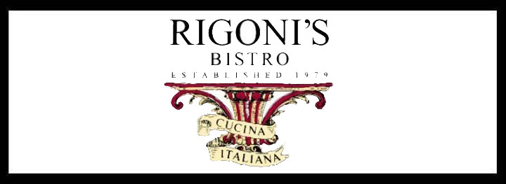 Rigoni’s Bistro <br/> Best Italian Restaurants