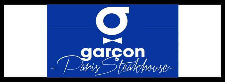 Garcon Paris Steakhouse </br> French Restaurants