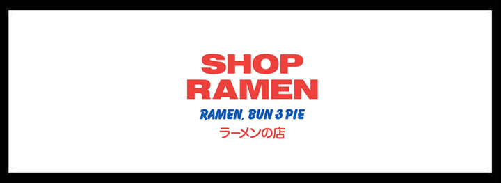 Shop Ramen </br> Japanese Restaurants